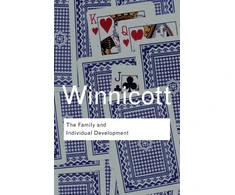 KNYGA D W Winicott, D. W. Winnicott Family and Individual Development