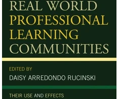 KNYGA Daisy Arredondo Rucinski Real World Professional Learning Communities