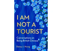 KNYGA Daisy J Hung I Am Not a Tourist