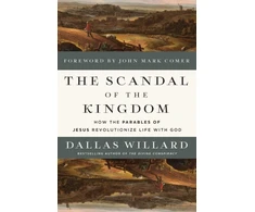 KNYGA Dallas Willard Scandal of the Kingdom