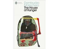 KNYGA Dambudzo Marechera House of Hunger