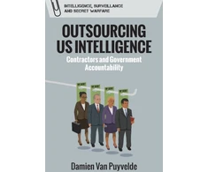 KNYGA Damien Van Puyvelde Outsourcing Us Intelligence