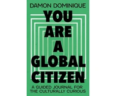 KNYGA Damon Dominique You Are A Global Citizen