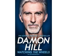 KNYGA Damon Hill Watching the Wheels, My Autobiography