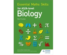 KNYGA Dan Foulder Essential Maths Skills for AS/A Level Biology