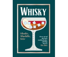 KNYGA Dan Jones Whisky: Shake, Muddle, Stir