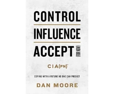 KNYGA Dan Moore Control, Influence, Accept (For Now)
