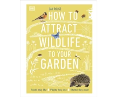 KNYGA Dan Rouse How to Attract Wildlife to Your Garden