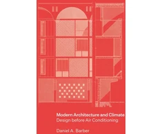 KNYGA Daniel A Barber Modern Architecture and Climate