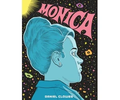 KNYGA Daniel Clowes Monica, ‘A master. An auteur. Period’ Guillermo del Toro