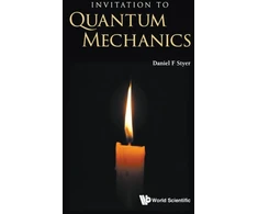 KNYGA Daniel F Styer Invitation To Quantum Mechanics