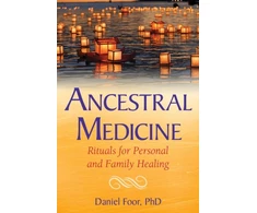 KNYGA Daniel Foor Ancestral Medicine