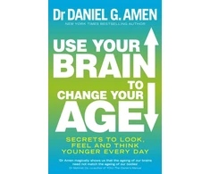 KNYGA Daniel G Amen Use Your Brain to Change Your Age