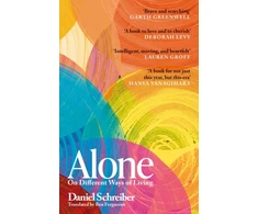 KNYGA Daniel Schreiber Alone, On different ways of living