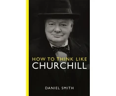 KNYGA Daniel Smith How to Think Like Churchill
