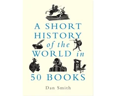 KNYGA Daniel Smith Short History of the World in 50 Books