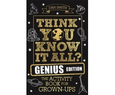 KNYGA Daniel Smith Think You Know It All? Genius Edition