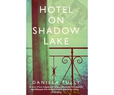 KNYGA Daniela Tully Hotel on Shadow Lake