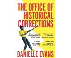 KNYGA Danielle Evans Office of Historical Corrections, A Novella and Stories