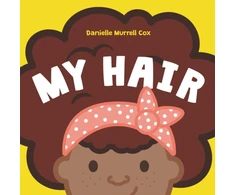 KNYGA Danielle Murrell Cox My Hair