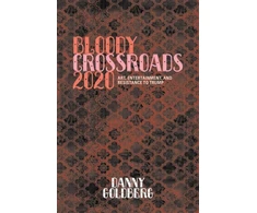 KNYGA Danny Goldberg Bloody Crossroads 2020