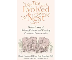 KNYGA Darcia Narvaez Evolved Nest
