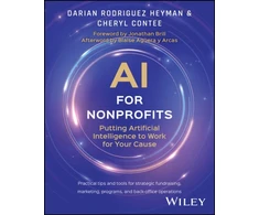 KNYGA Darian Rodriguez Heyman AI for Nonprofits, Putting Artificial Intelligence to Work for Your Cause