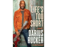 KNYGA Darius Rucker Life's Too Short
