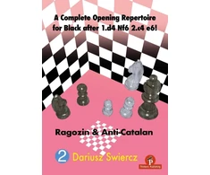KNYGA Dariusz Swiercz Complete Opening Repertoire for Juodas after 1.d4 Nf6 2.c4 e6!