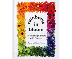 KNYGA Darroch Putnam Rainbows in Bloom, Discovering Colours with Flowers
