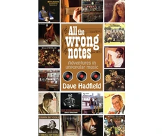 KNYGA Dave Hadfield All the Wrong Notes