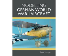 KNYGA Dave Hooper Modelling German World War I Aircraft