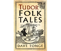 KNYGA Dave Tonge Tudor Folk Tales