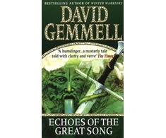 KNYGA David A Gemmell Echoes Of The Great Song