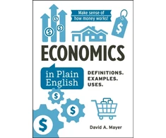 KNYGA David A Mayer Economics in Plain English