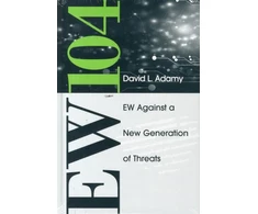 KNYGA David Adamy EW 104: Electronic Warfare Against a New Generation of Threats