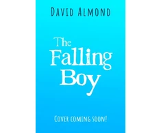 KNYGA David Almond Falling Boy