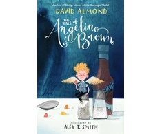 KNYGA David Almond Tale of Angelino Brown