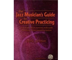 KNYGA David Berkman Jazz Musician's Creative Practicing