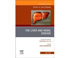 KNYGA David Bernstein Liver and Renal Disease, An Issue of Clinics in Liver Disease