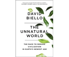 KNYGA David Biello Unnatural World