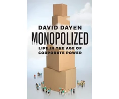KNYGA David Dayen Monopolized