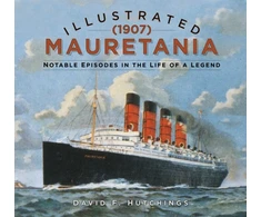 KNYGA David F Hutchings Illustrated Mauretania (1907)
