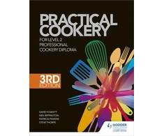 KNYGA David Foskett Practical Cookery for the Level 2 Professional Cookery Diploma, 3rd edition
