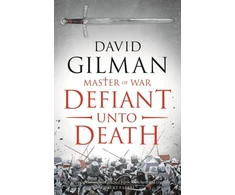 KNYGA David Gilman Defiant Unto Death