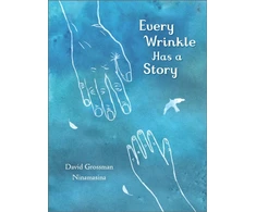 KNYGA David Grossman Every Wrinkle has a Story