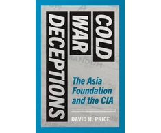 KNYGA David H Price Cold War Deceptions