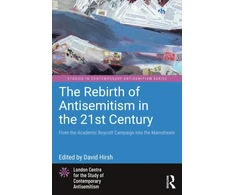 KNYGA David Hirsh Rebirth of Antisemitism in the 21st Century
