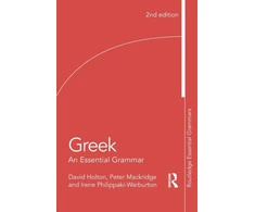 KNYGA David Holton Greek: An Essential Grammar