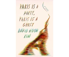 KNYGA David Hoon Kim Paris Is a Party, Paris Is a Ghost